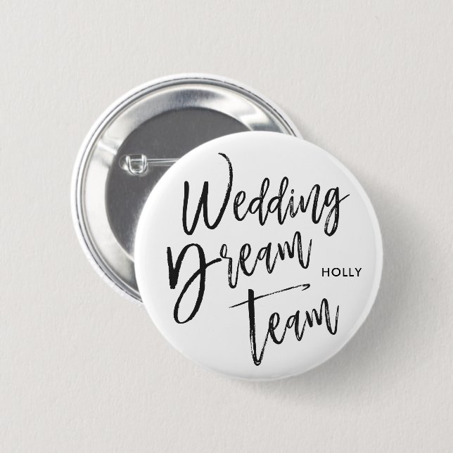 Badge Rond 5 Cm Équipe de rêve mariage | Noir de script (Devant & derrière)