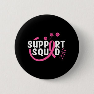 Badge Rond 5 Cm Équipe de soutien au cancer du sein Cancer du sein
