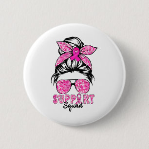 Badge Rond 5 Cm Équipe de soutien contre le cancer du sein Guerriè