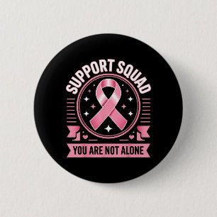 Badge Rond 5 Cm Équipe de soutien pour la sensibilisation au cance