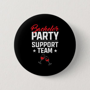 Badge Rond 5 Cm Équipe de soutien pour l'enterrement de vie de gar