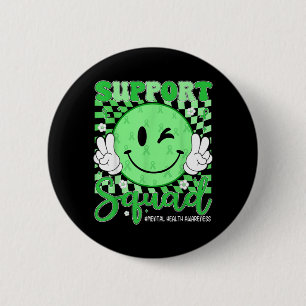 Badge Rond 5 Cm Équipe de soutien Sensibilisation à la santé menta