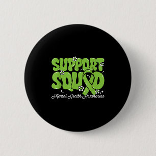 Badge Rond 5 Cm Équipe de soutien Sensibilisation à la santé menta