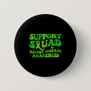 Badge Rond 5 Cm Équipe de soutien sensibilisation aux maladies rén