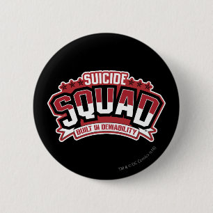 Badge Rond 5 Cm Équipe de suicide   Refus intégré