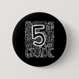 Badge Rond 5 Cm Équipe de typographie 5e année Professeur de cinqu