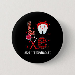 Badge Rond 5 Cm Équipe Dentaire Dentiste Joyeuse Saint-Valentin De