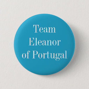 Badge Rond 5 Cm Équipe Eleanor du Portugal, Saint impératrice roma