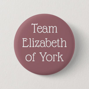 Badge Rond 5 Cm Équipe Elizabeth de York