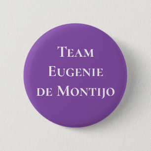 Badge Rond 5 Cm Équipe Eugénie de Montijo