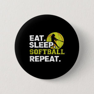 Badge Rond 5 Cm Équipe féminine Manger Dormir Softll Répéter Drôle