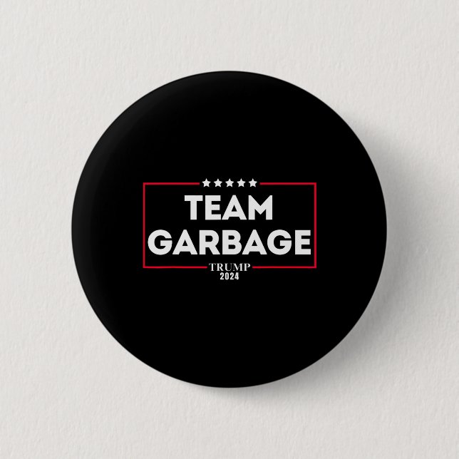 Badge Rond 5 Cm Équipe Garbage Pour Trump 2024 1 (Devant)