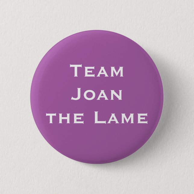 Badge Rond 5 Cm Équipe Joan the Lame (Devant)