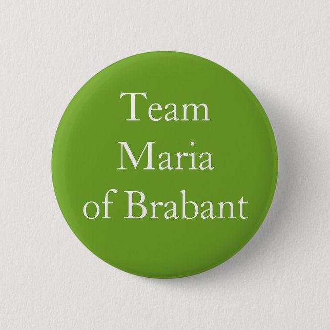 Badge Rond 5 Cm Équipe Maria de Brabant (Devant)