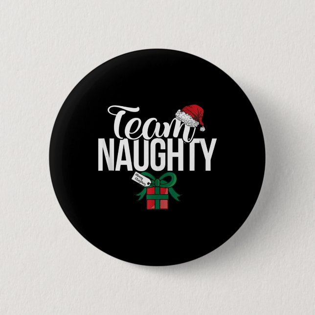Badge Rond 5 Cm Équipe Naughty Couple Matching Équipe Nice (Devant)