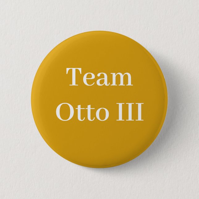Badge Rond 5 Cm Équipe Otto III (Devant)