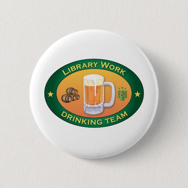 Badge Rond 5 Cm Équipe potable de travail de bibliothèque (Devant)
