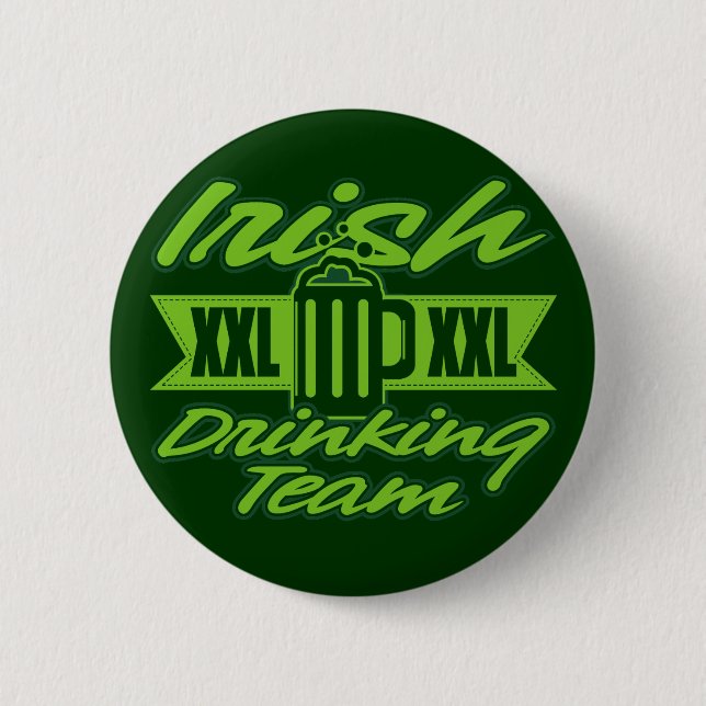 Badge Rond 5 Cm Équipe potable irlandaise de XXL (Devant)