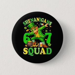 Badge Rond 5 Cm Équipe Shenanigans