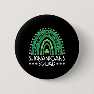 Badge Rond 5 Cm Équipe Shenanigans Fête de la Saint-Patrick Trèfle