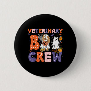 Badge Rond 5 Cm Équipe vétérinaire de Boo Vétérinaire technicien v
