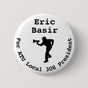 Badge Rond 5 Cm Eric Basir pour le grand bouton du président