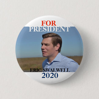 Badge Rond 5 Cm Éric Swalwell 2020