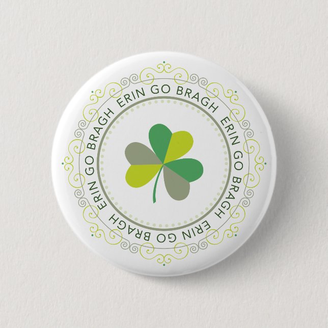 Badge Rond 5 Cm Erin vont Bragh, Irlande pour toujours (Devant)