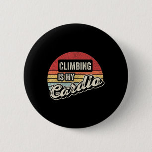 Badge Rond 5 Cm Escalade Est Mon Cardio Vintage Retro Rock Escalad