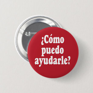 Badge Rond 5 Cm Espagnol comment peux je vous aide - ayudarle de
