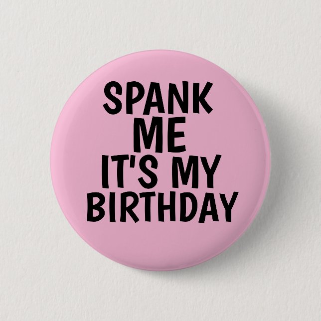 BADGE ROND 5 CM ESPÈRE-MOI C'EST MES BOUTONS D'ANNIVERSAIRE (Devant)