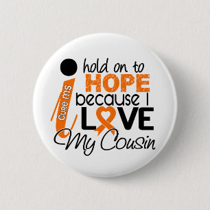 Badge Rond 5 Cm Espoir pour ma milliseconde de sclérose en plaque