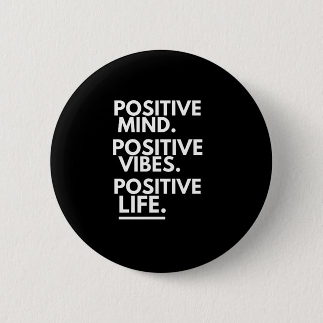 BADGE ROND 5 CM ESPRIT POSITIF VIBES POSITIVES VIE POSITIVE (Devant)