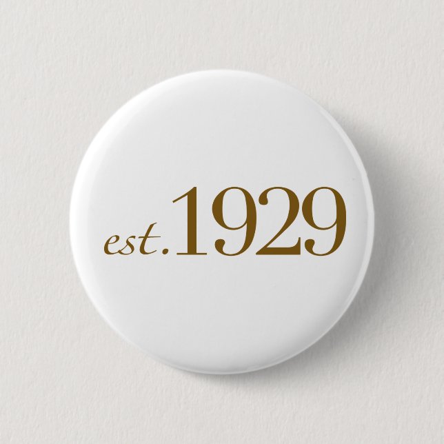 Badge Rond 5 Cm Est 1929 (Devant)