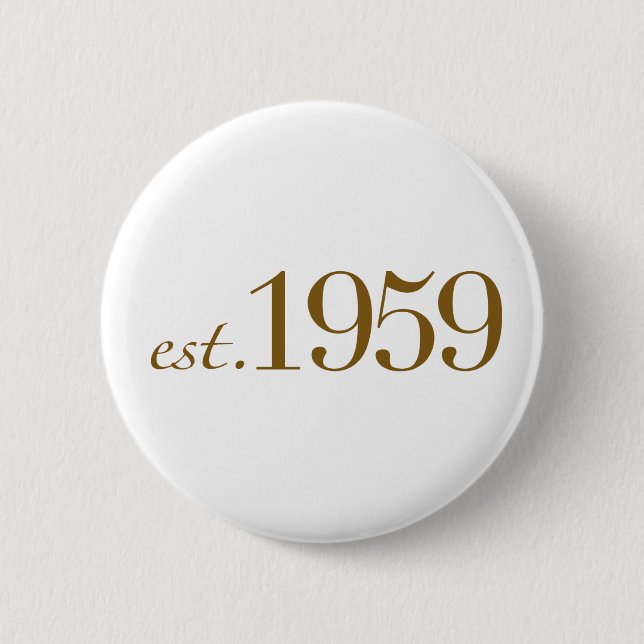Badge Rond 5 Cm Est 1959 (Devant)