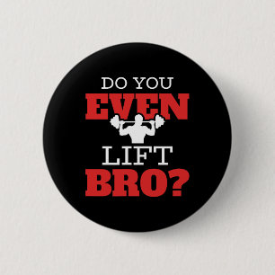 Badge Rond 5 Cm Est-Ce Que Vous Soulevez Même Brun