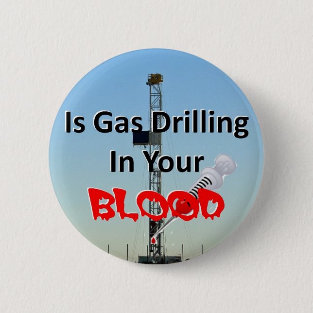 Badge Rond 5 Cm Est le gaz dans votre sang (Devant)