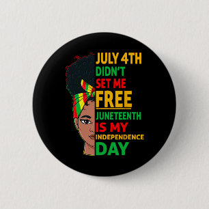 Badge Rond 5 Cm Est Mon Jour de l'Indépendance 1865 Messy Bun Femm