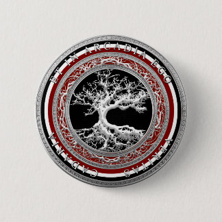 BADGE ROND 5 CM ET DANS L'AMOUR-PROPRE D'ARCADIE