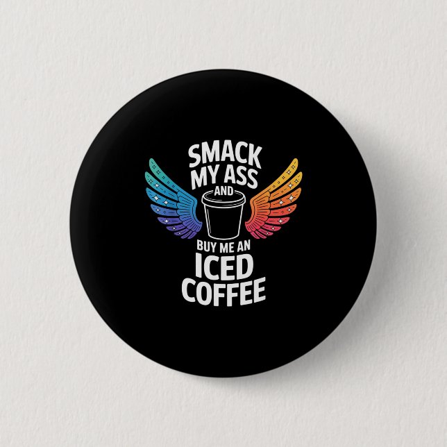 Badge Rond 5 Cm Et Smack Buy Café Glacé (Devant)