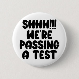 Badge Rond 5 Cm Étaient Ping A Test Funny Test Jour 2022 Test Teac