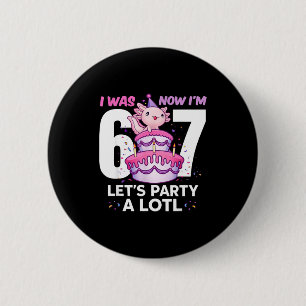 Badge Rond 5 Cm Était six sept mignon axolotl 7e anniversaire 6 7 