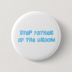 Badge Rond 5 Cm Étape Père de la chambre