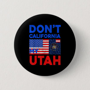 Badge Rond 5 Cm États-Unis N'aiment Pas Californie Mon Utah États-
