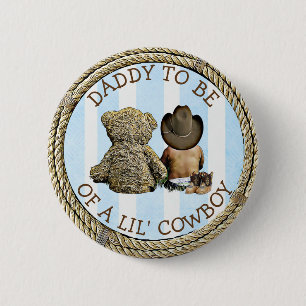 Badge Rond 5 Cm Ethnic Bientôt être papa d'un Lil Cowboy Button
