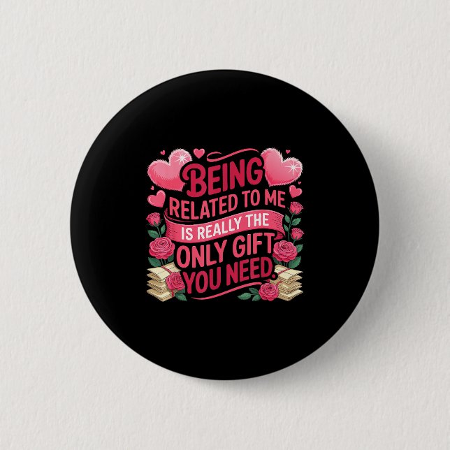 Badge Rond 5 Cm Être apparenté à moi Citation drôle de vacances en (Devant)