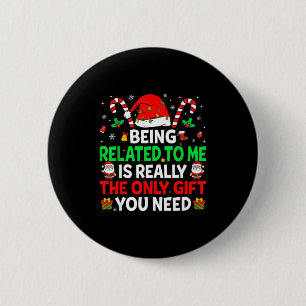 Badge Rond 5 Cm Être apparenté à moi drôle de Noël famille Xmas Pa