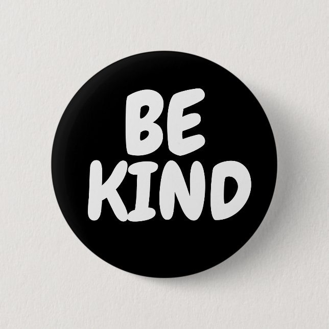 BADGE ROND 5 CM ÊTRE DES BOUTONS GENTILS (Devant)