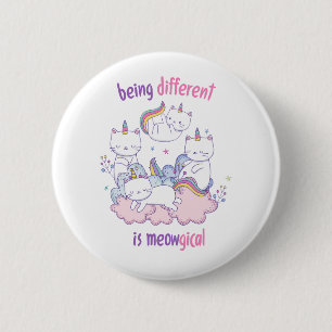 Badge Rond 5 Cm Être différent est miauleux Licorne chat drôle