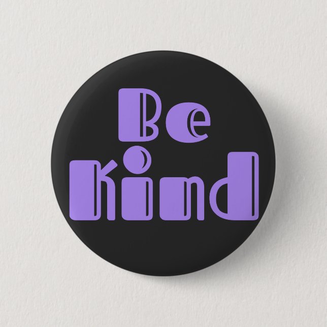 Badge Rond 5 Cm Être gentil (Devant)